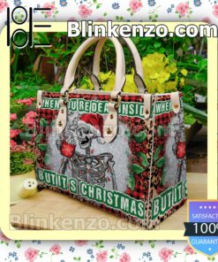 Skeleton When You're Dead Inside But It's Christmas Leather Totes Bag a