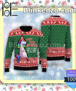 Unicorns I Don't Take Revenge I Just Sit Back And Let Karma Do The Work Holiday Christmas Sweatshirts