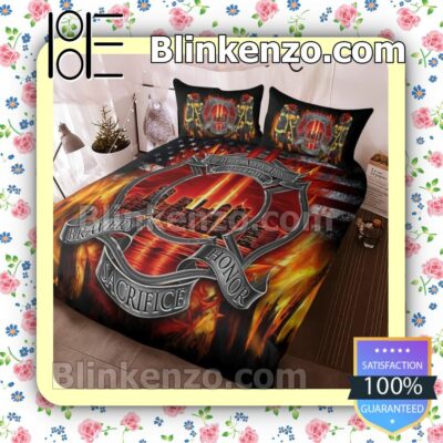 We Will Never Forget Bravery Honor Sacrifice Firefighter Bedding Set Queen Full a