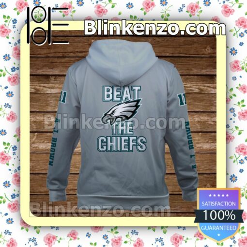 A. J. Brown 11 Beat The Chiefs Philadelphia Eagles Pullover Hoodie Jacket b