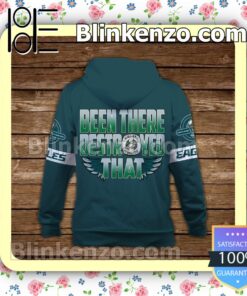 Eagles Been There Destroyed That Philadelphia Eagles Pullover Hoodie Jacket b