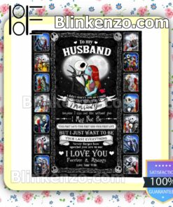 Hot Jack Skellington And Sally Husband I Love You Forever And Always Valentine Gift Blanket