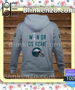 Jalen Hurts DeVonta Smith Win Or Go Home Philadelphia Eagles Pullover Hoodie Jacket b