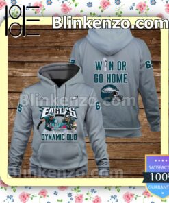 Jason Kelce Lane Johnson Win Or Go Home Philadelphia Eagles Pullover Hoodie Jacket