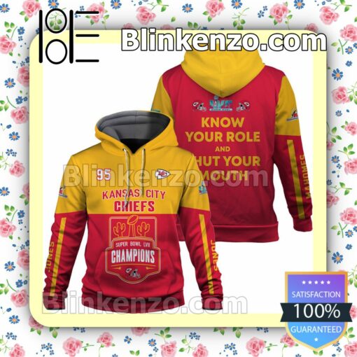 Jones 95 Kansas City Chiefs Know Your Role And Shut Your Mouth Pullover Hoodie Jacket