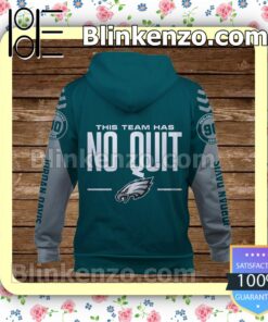 Jordan Davis 90 This Team Has No Quit Philadelphia Eagles Pullover Hoodie Jacket b