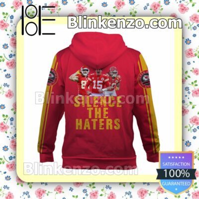 Mahomes Kelce Pacheco Silence The Haters Kansas City Chiefs Pullover Hoodie Jacket b