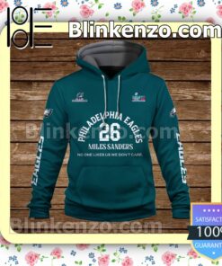 Miles Sanders 26 The More You Hate Us The Stronger We Are Philadelphia Eagles Pullover Hoodie Jacket a