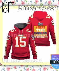 Patrick Mahomes Beat The Eagles Wear Red Get Loud Kansas City Chiefs Pullover Hoodie Jacket