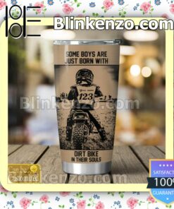 Great Quality Personalized Some Boys Are Just Born With Dirt Bike In Their Souls Mug Cup
