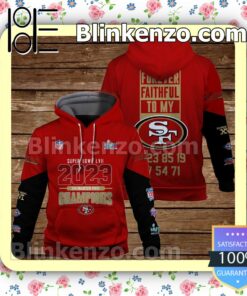 San Francisco 49ers Forever Faithful To My 49ers Pullover Hoodie Jacket