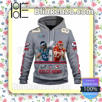 Travis Kelce 87 Kelce Bowl We Are The Best Team Kansas City Chiefs Pullover Hoodie Jacket a
