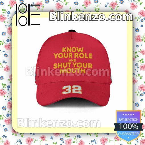 Tyrann Mathieu 32 Know Your Role And Shut Your Mouth Super Bowl LVII Kansas City Chiefs Adjustable Hat