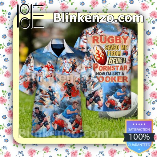 Rugby Saved Me From Being A Pornstar Now I'm Just A Hooker Men Casual Shirt b