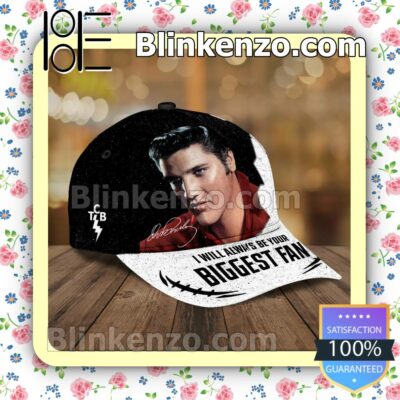 Absolutely Love Elvis Presley I Will Always Be Your Biggest Fan Adjustable Hats