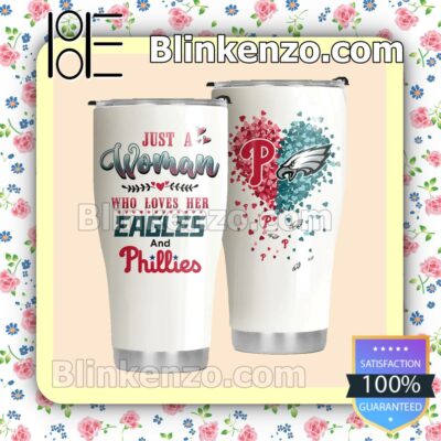 Popular Just A Woman Who Loves Her Eagles And Phillies Gift Mug Cup