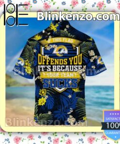 Los Angeles Rams Offends You It's Because Your Team Sucks Men Summer Shirt b