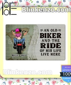 An Old Biker And The Ride Of His Life Live Here Personalized Entryway Mats c