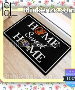 Only For Fan Home Sweet Home Baltimore Orioles And Baltimore Ravens Entryway Mats