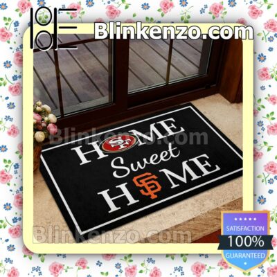 Gorgeous Home Sweet Home San Francisco 49ers And San Francisco Giants Entryway Mats