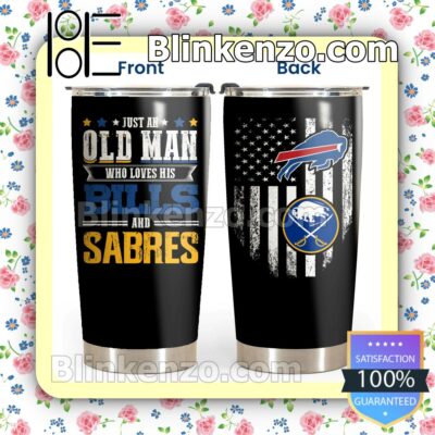 New Just An Old Man Who Loves His Buffalo Bills And Buffalo Sabres Gift Mug Cup