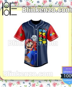 Buy In US Mario Super Dadio Daddy You Are As Brave As Mario Hip Hop Jerseys