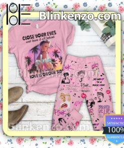 Pink Close Your Eyes And Leave It All Behind Go Where Love Is On Your Side Fan Sleep Sets