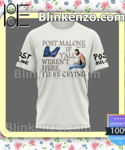 Unisex Post Malone 2023 Tour If Y'all Weren't Here I'd Be Crying Short Sleeve Tee
