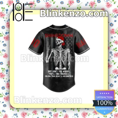 Where To Buy Shinedown Skeleton Boy Don't You Worry You'll Find Yourself Follow Your Heart And Nothing Else Hip Hop Jerseys
