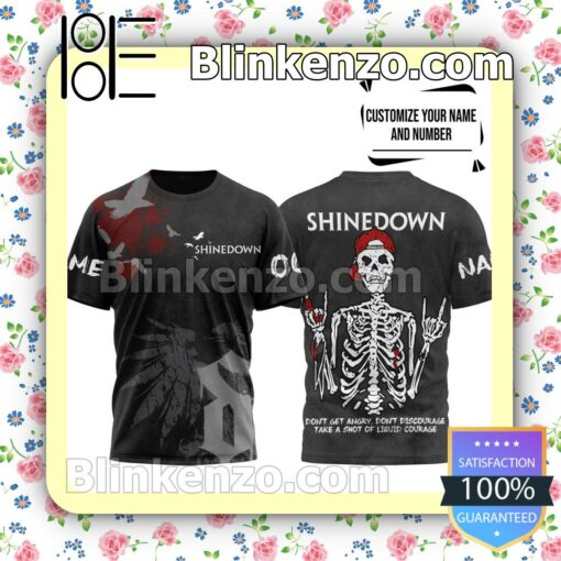 Shinedown Skeleton Don't Get Angry Don't Discourage Take A Shot Of Liquid Courage Personalized Jacket Polo Shirt