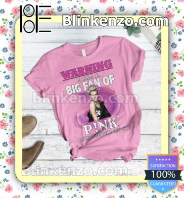Real Warning I Am A Big Fan Of Pink And Proud Of It Fan Sleep Sets