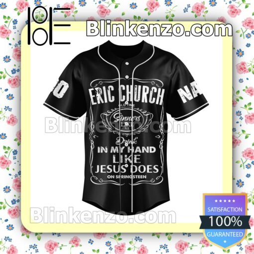 Eric Church Drink My Hand Like Jesus Does On Springsteen Personalized Fan Baseball Jersey Shirt a