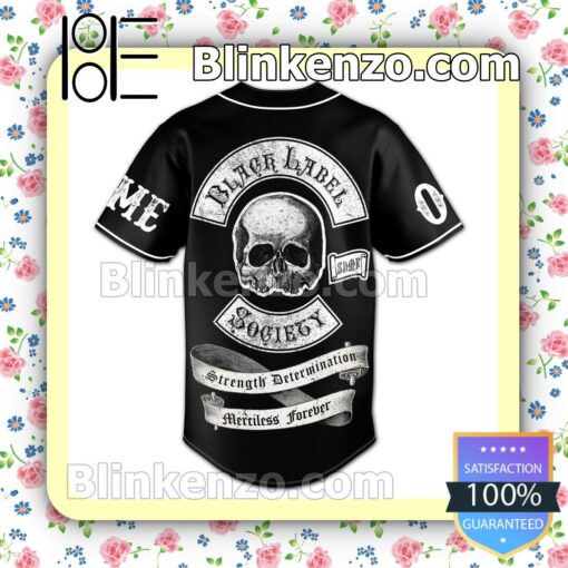 Black Label Society Strength Determination Merciless Forever Personalized Baseball Jersey b