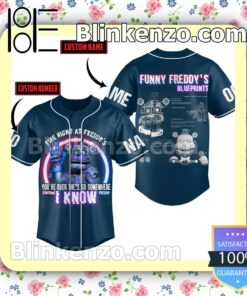 Five Nights At Freddy's You're Over There So Somewhere Personalized Baseball Jersey