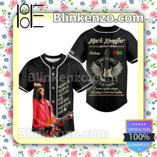 Mark Knopfler Nothing In The World That I Love More Your Heart Your Golden Heart Personalized Jerseys Shirt