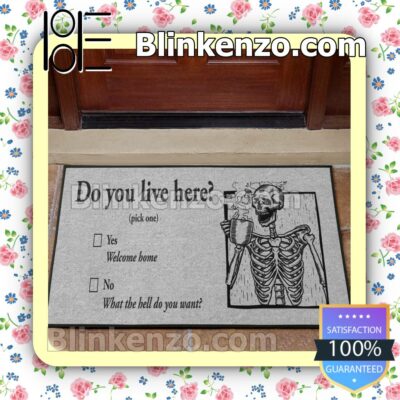 Skeleton Do You Live Here Doormat