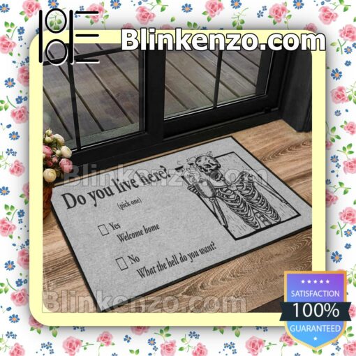 Awesome Skeleton Do You Live Here Doormat