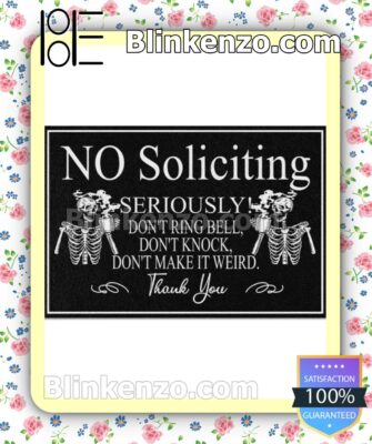 Top Rated Skeleton No Soliciting Seriously Doormat