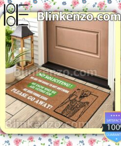 Fast Shipping Skeleton No Soliciting We Are Too Broke To Buy Anything Doormat