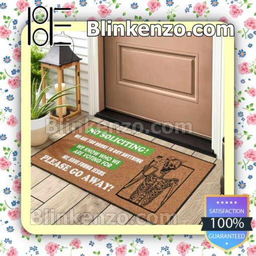 Fast Shipping Skeleton No Soliciting We Are Too Broke To Buy Anything Doormat