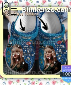 Taylor Swift Just Be Yourself There Is No One Better Personalized Crocs Clogs