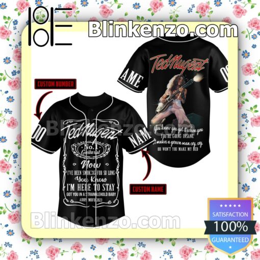 Ted Nugent You Know I'm Here To Stay Personalized Baseball Jersey