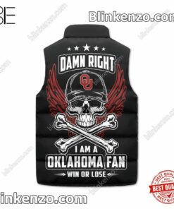 Ships From USA Damn Right I Am A Oklahoma Sooners Fan Win Or Lose Skull Quilted Vest