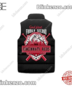 Print On Demand God First Family Second Then Cincinnati Reds Padded Puffer Vest