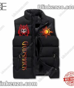 Godsmack Nơ That You Want It Now That You Need It Puffer Sleeveless Jacket