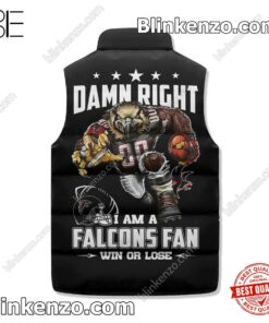 Hot Deal I Am A Atlanta Falcons Fan Win Or Lose Padded Puffer Vest