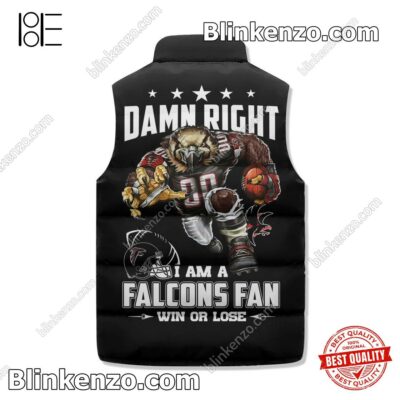 Hot Deal I Am A Atlanta Falcons Fan Win Or Lose Padded Puffer Vest
