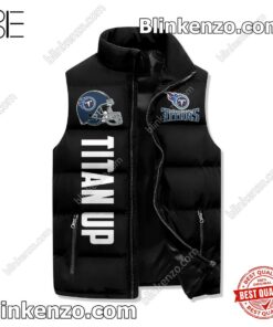 Free Ship I Am A Tennessee Titans Fan Win Or Lose Padded Puffer Vest