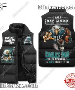 I Am I Die Hard Philadelphia Eagles Fan Sleeveless Puffer Vest Jacket