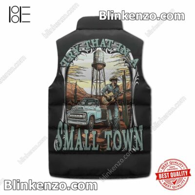 Rating Jason Aldean Try That In A Small Town Puffer Sleeveless Jacket